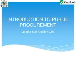 INTRODUCTION TO PUBLIC PROCUREMENT