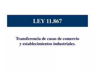 ley 11 867
