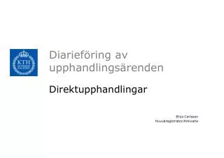diarief ring av upphandlings renden