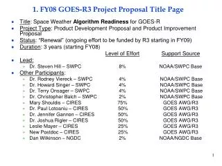 1. FY08 GOES-R3 Project Proposal Title Page