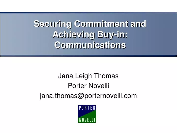 securing commitment and achieving buy in communications