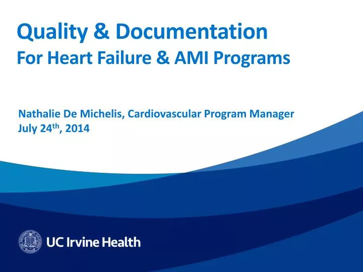 quality documentation for heart failure ami programs