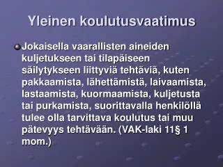 yleinen koulutusvaatimus