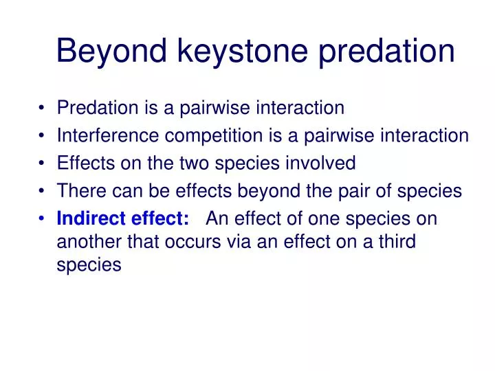 beyond keystone predation