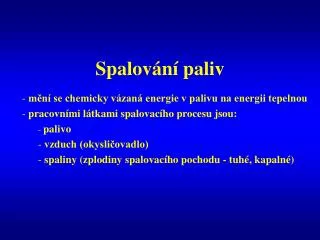spalov n paliv
