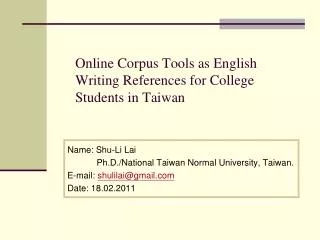Online Corpus Tools as English Writing References for College Students in Taiwan