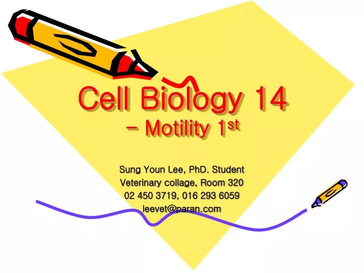 cell biology 14 motility 1 st