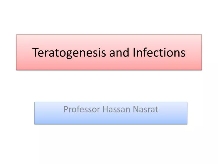 teratogenesis and infections