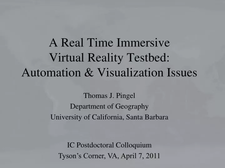 a real time immersive virtual reality testbed automation visualization issues