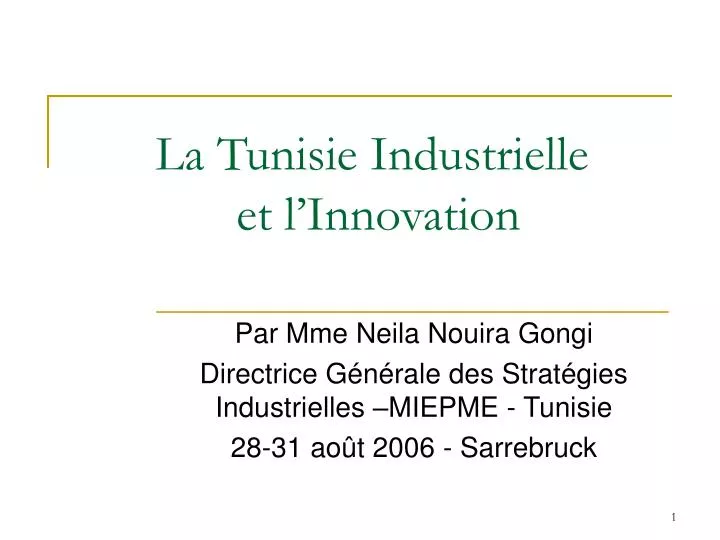 la tunisie industrielle et l innovation