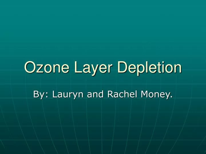ozone layer depletion