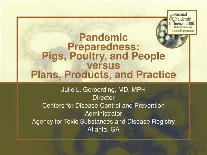 pandemic preparedness pigs poultry and people versus plans products and practice