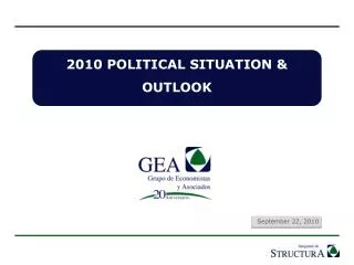 2010 POLITICAL SITUATION &amp; OUTLOOK