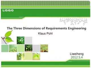 the three dimensions of requirements engineering