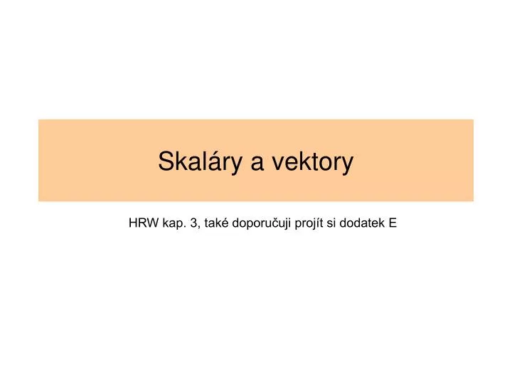 skal ry a vektory