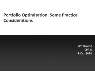 Portfolio Optimization: Some Practical Considerations