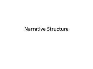 Narrative Structure