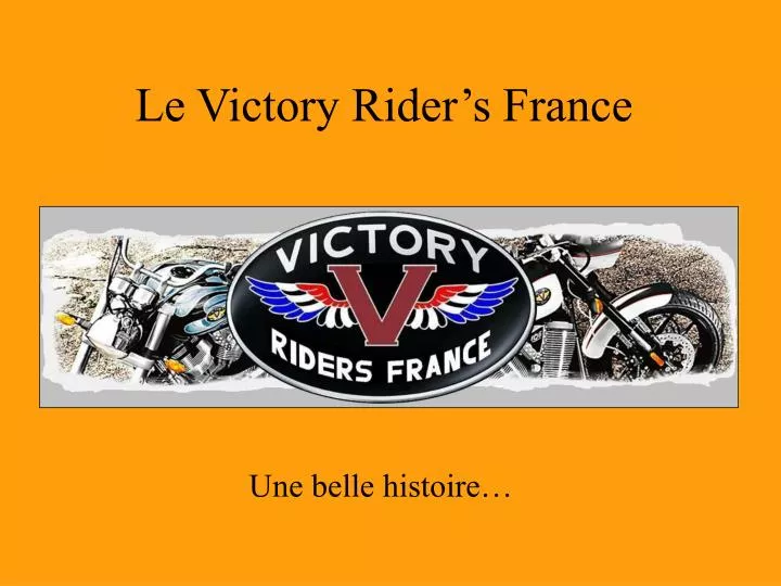 le victory rider s france