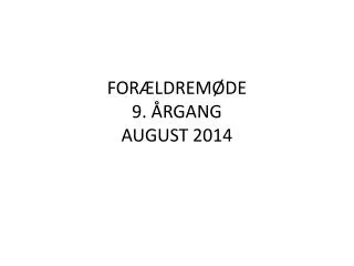 for ldrem de 9 rgang august 2014