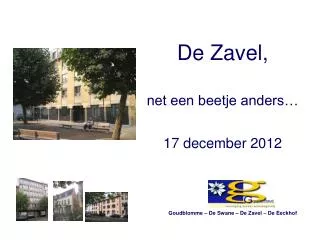 de zavel net een beetje anders 17 december 2012