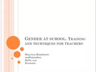 Gender at school. Training and techniques for teachers