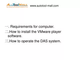 ? . Requirements for computer. ? .How to install the VMware player software.