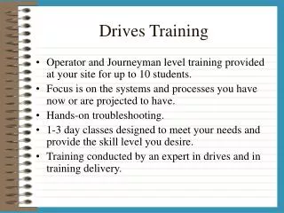 Drives Training