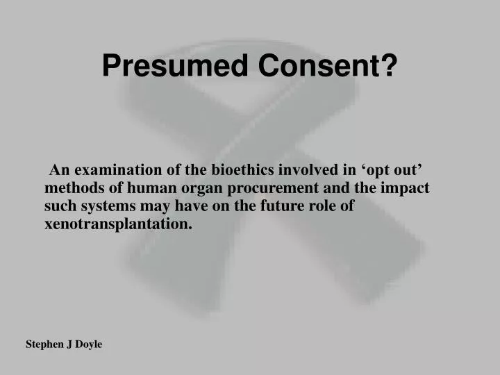 presumed consent