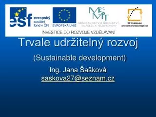 trvale udr iteln rozvoj sustainable development