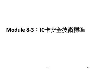 module 8 3 ic