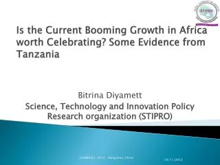 Is the Current Booming Growth in Africa worth Celebrating? Some Evidence from Tanzania