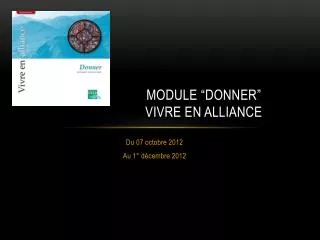 module donner vivre en alliance