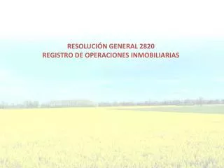 resoluci n general 2820 registro de operaciones inmobiliarias