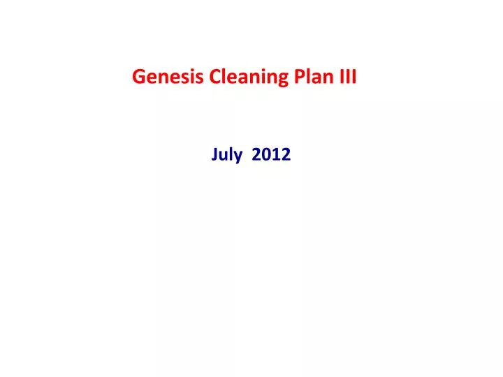 genesis cleaning plan iii