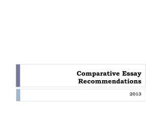 Comparative Essay Recommendations