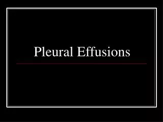 Pleural Effusions