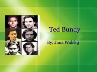 Ted Bundy