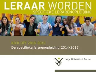 kick off 2014 2015 de specifieke lerarenopleiding 2014 2015