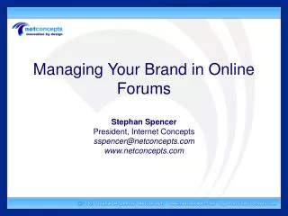 Managing Your Brand in Online Forums