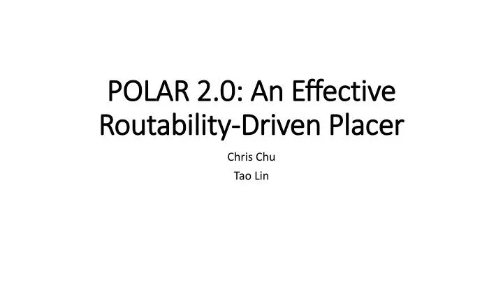 polar 2 0 an effective routability driven placer