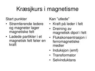 kr sjkurs i magnetisme