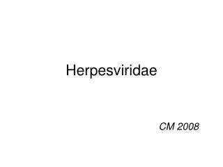 herpesviridae