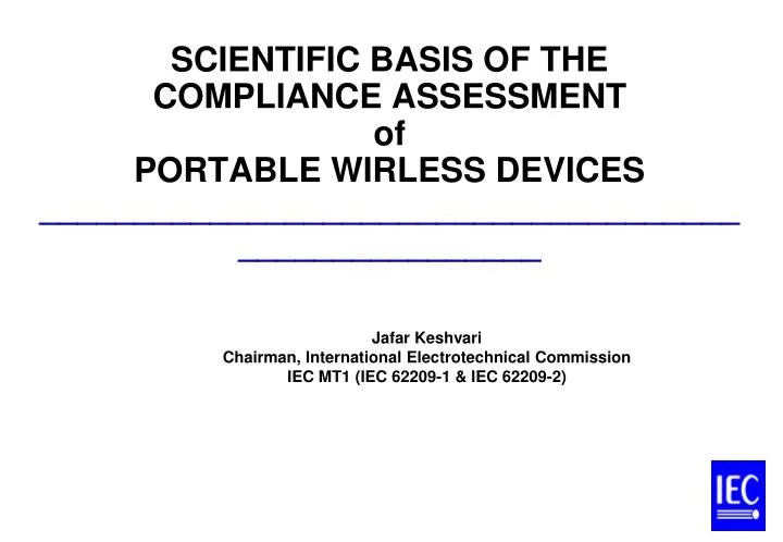 scientific basis of the compliance assessment of portable wirless devices