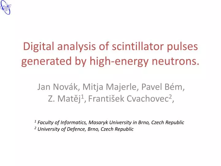 digital analysis of scintillator pulses generated by high energy neutrons