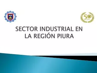 sector industrial en la regi n piura