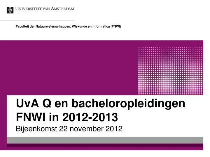 uva q en bacheloropleidingen fnwi in 2012 2013