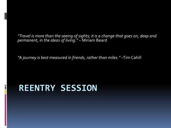 reentry session