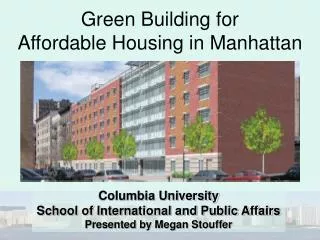 Green Building for Affordable Housing in Manhattan