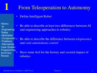 From Teleoperation to Autonomy