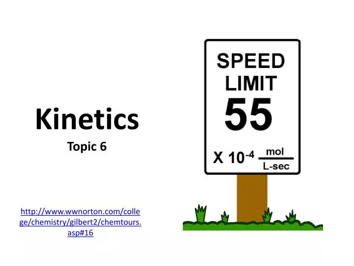 kinetics topic 6